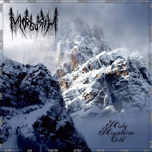 Morgurth : Misty Mountains Cold